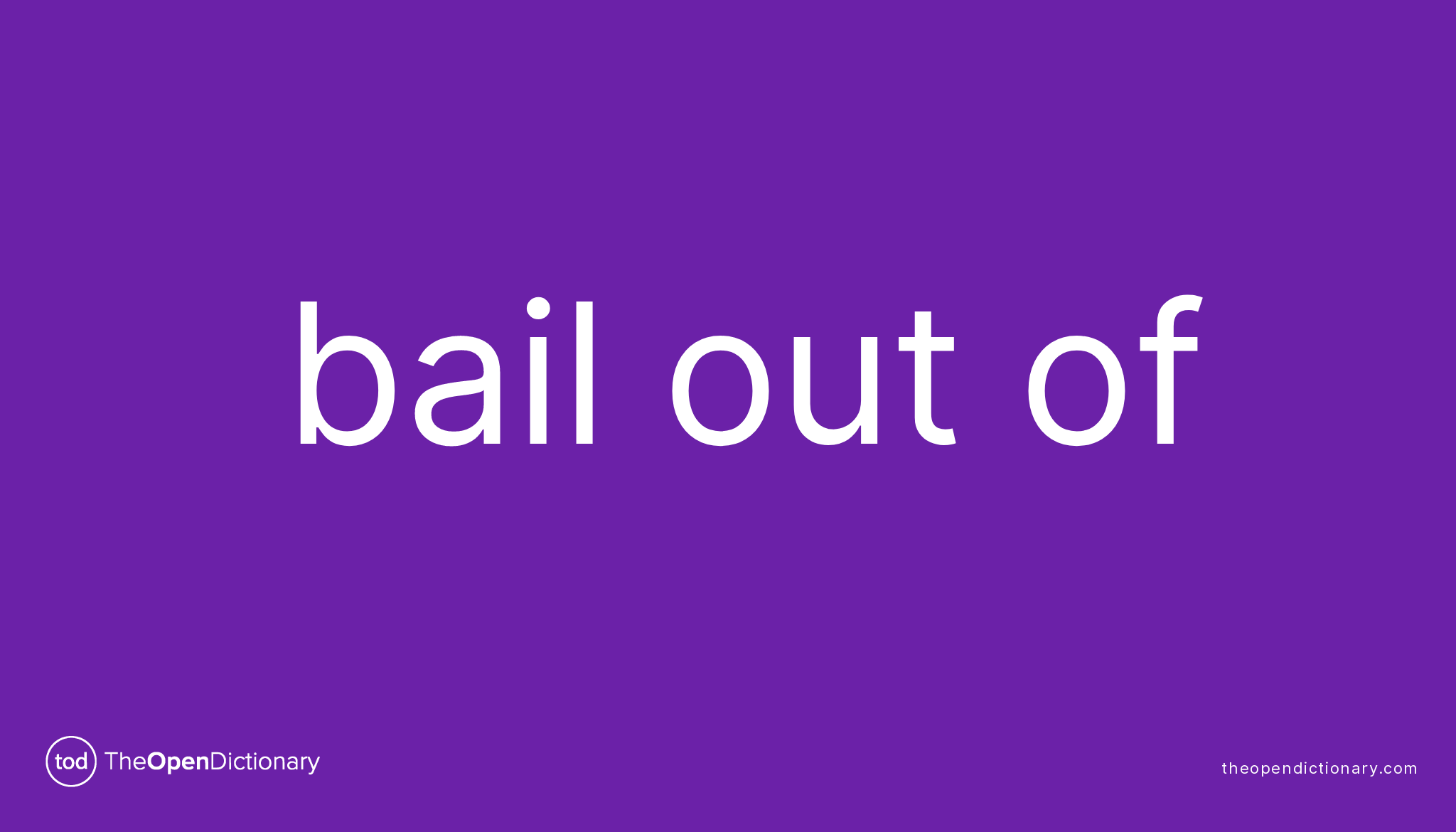 bail-out-of-phrasal-verb-bail-out-of-definition-meaning-and-example